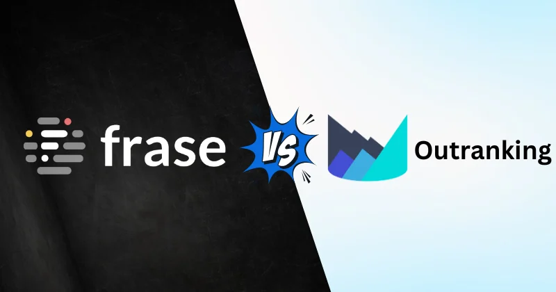Frase vs Outranking: Which One Is Better for Your SEO Workflow?